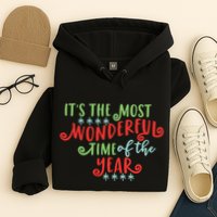 It's The Most Wonderful Time Of The Year Cute Christmas Hoodie