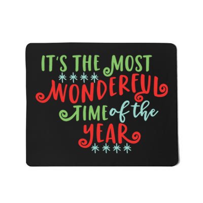 It's The Most Wonderful Time Of The Year Cute Christmas Mousepad