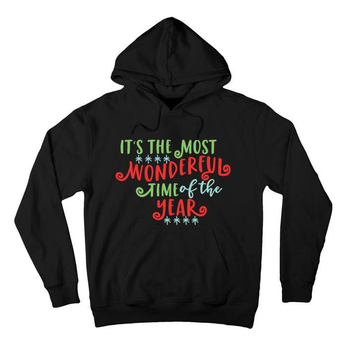 It's The Most Wonderful Time Of The Year Cute Christmas Tall Hoodie