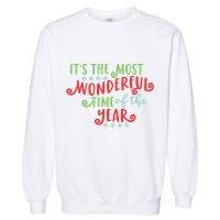 It's The Most Wonderful Time Of The Year Cute Christmas Garment-Dyed Sweatshirt