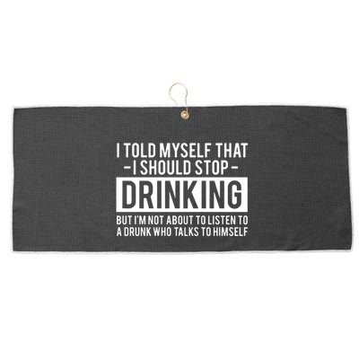 I Told Myself I Should Stop Drinking Large Microfiber Waffle Golf Towel