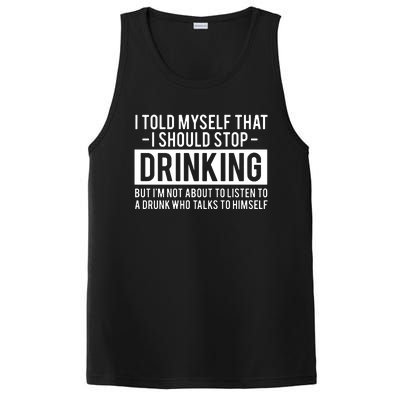 I Told Myself I Should Stop Drinking PosiCharge Competitor Tank