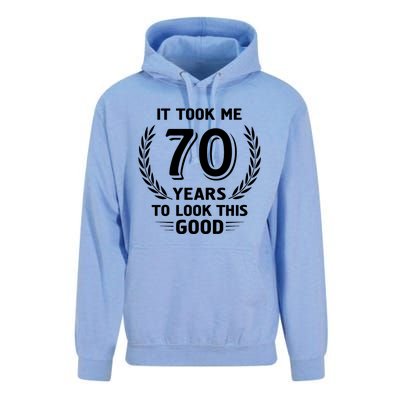 It Took Me 70 Years To Look This Good 70th Birthday Unisex Surf Hoodie