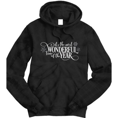 It's The Most Wonderful Time Of The Year Tie Dye Hoodie