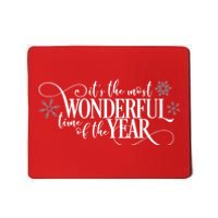 It's The Most Wonderful Time Of The Year Mousepad