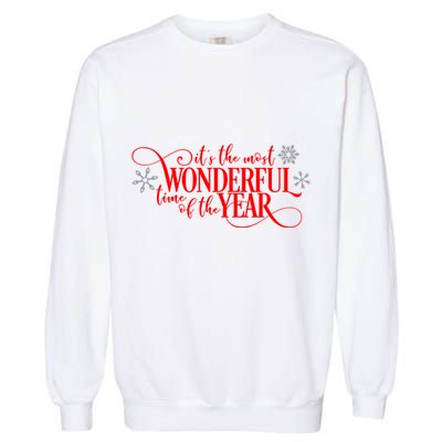 It's The Most Wonderful Time Of The Year Garment-Dyed Sweatshirt