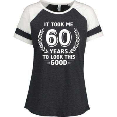 It Took Me 60 Years To Look This Good 60th Birthday Enza Ladies Jersey Colorblock Tee