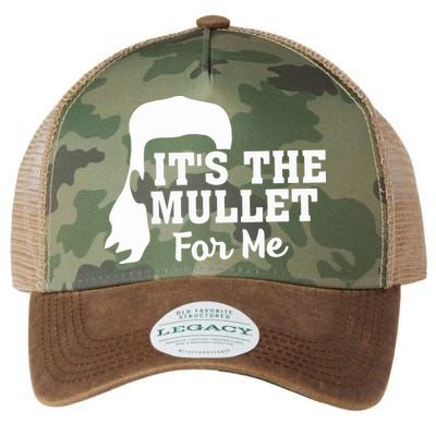 It's The Mullet For Me Funny Legacy Tie Dye Trucker Hat