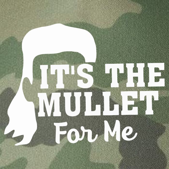 It's The Mullet For Me Funny Legacy Tie Dye Trucker Hat