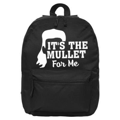 It's The Mullet For Me Funny 16 in Basic Backpack