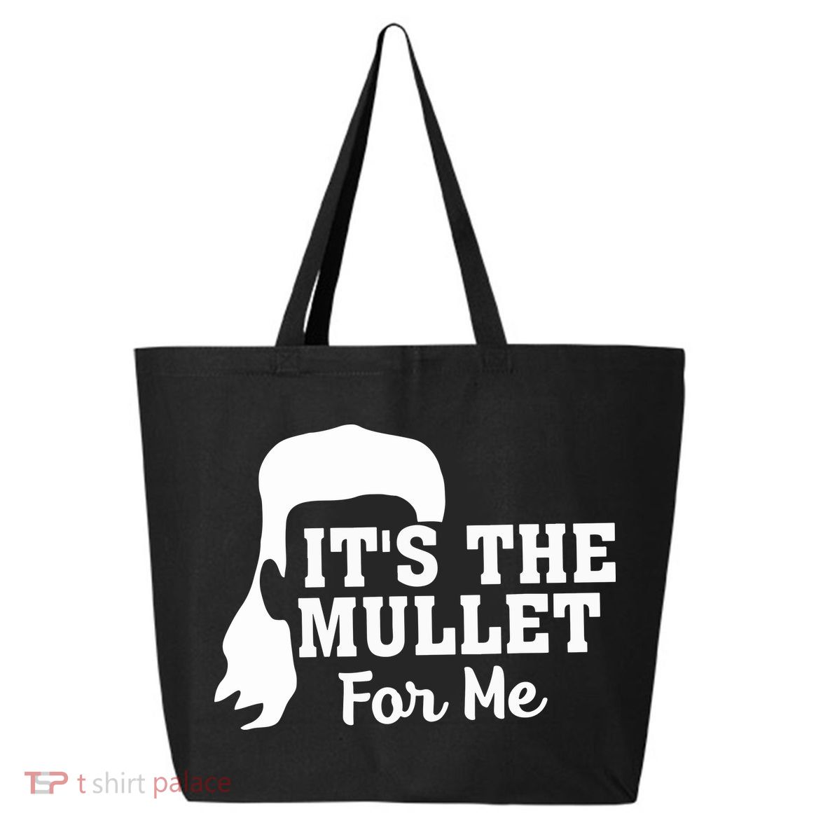It's The Mullet For Me Funny 25L Jumbo Tote