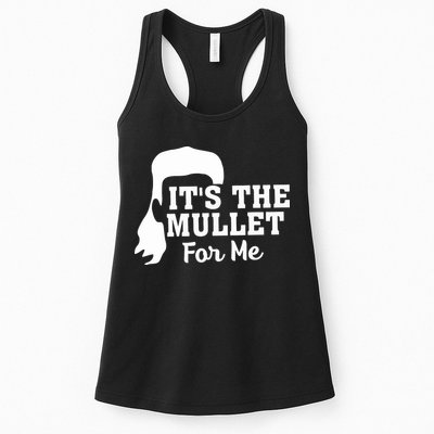 It's The Mullet For Me Funny Womens Tank Top