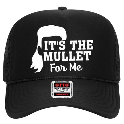 It's The Mullet For Me Funny Trucker Hat