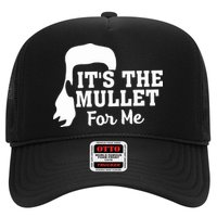 It's The Mullet For Me Funny Hat