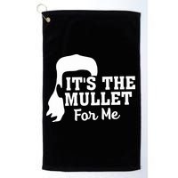It's The Mullet For Me Funny Golf Towel
