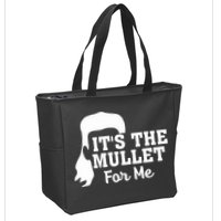 It's The Mullet For Me Funny Zip Tote Bag