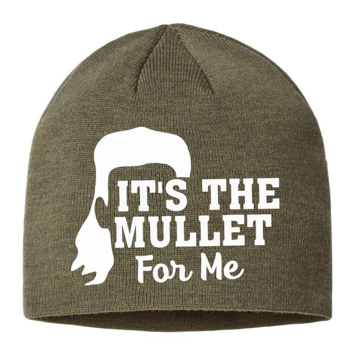 It's The Mullet For Me Funny Sustainable Beanie