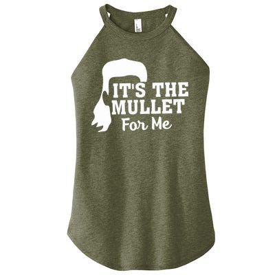 It's The Mullet For Me Funny Women's Perfect Tri Rocker Tank