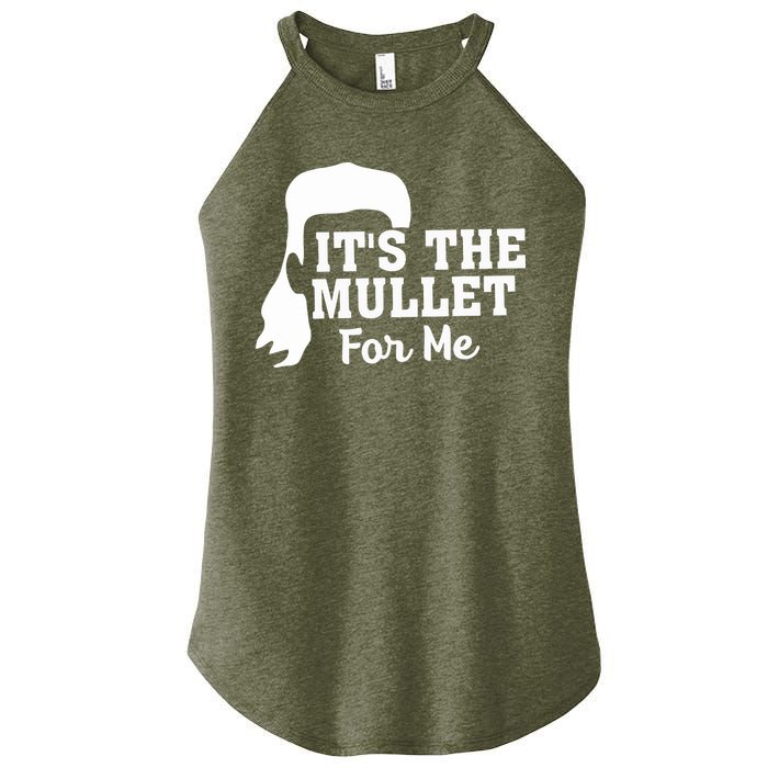 It's The Mullet For Me Funny Women's Perfect Tri Rocker Tank