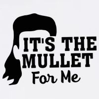It's The Mullet For Me Funny Garment-Dyed Sweatshirt