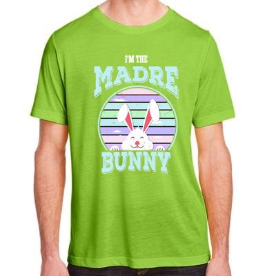 I'm The Madre Bunny Mom Matching Family Easter Sunday Gift Adult ChromaSoft Performance T-Shirt