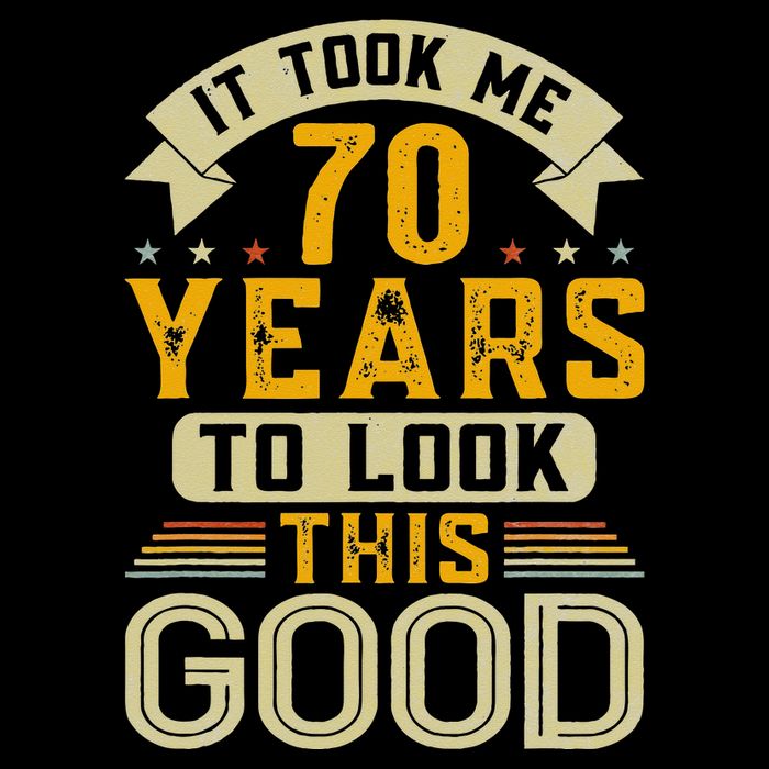 It Took Me 70 Years to Look This Good Funny 70th Birthday  Magnet