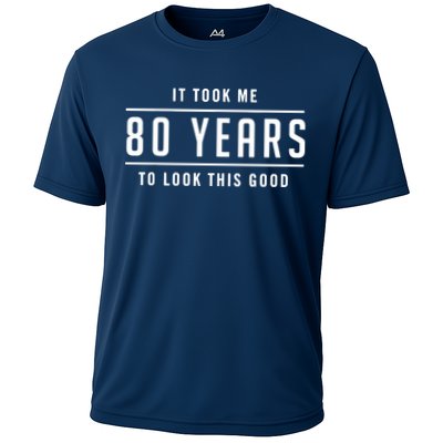 It Took Me 80 Years To Look This Good Birthday Performance Shirt