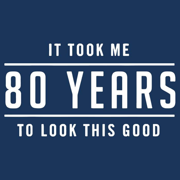 It Took Me 80 Years To Look This Good Birthday Cooling Performance Crew T-Shirt