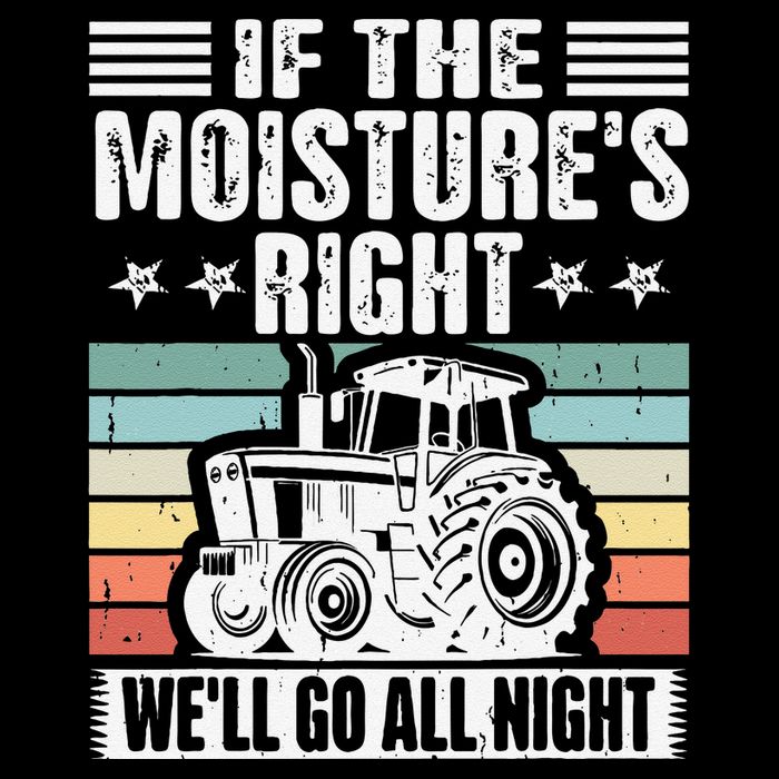 If The MoistureS Right WeLl Go All Night Mousepad