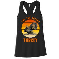 I'm The Mama Turkey Women's Racerback Tank