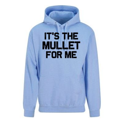 It’s The Mullet For Me, Mullet Lover Unisex Surf Hoodie