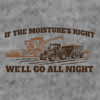 If The Moistures Right WeLl Go All Night Tall Hoodie