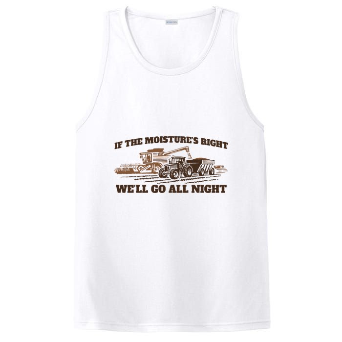 If The Moistures Right WeLl Go All Night PosiCharge Competitor Tank