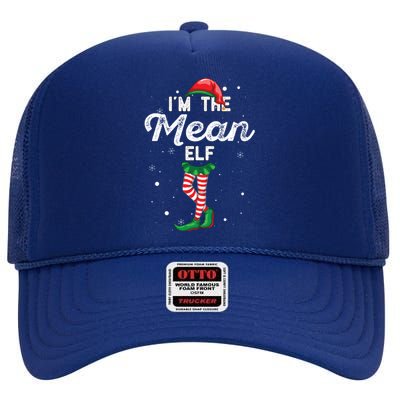 IM The Mean Elf Funny Family Group Christmas Costume Meaningful Gift High Crown Mesh Back Trucker Hat