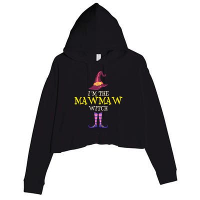 Im The MawMaw Witch Costume Halloween Funny MawMaw Crop Fleece Hoodie