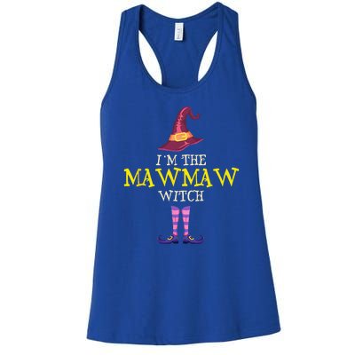 Im The MawMaw Witch Costume Halloween Funny MawMaw Women's Racerback Tank