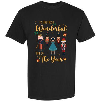 Its The Most Wonderful Time Of The Year Nutcracker Ballet Garment-Dyed Heavyweight T-Shirt