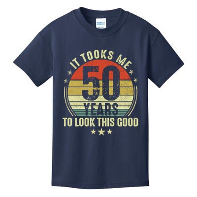 It Took Me 50 Years To Look This Good 50th Birthday Kids T-Shirt