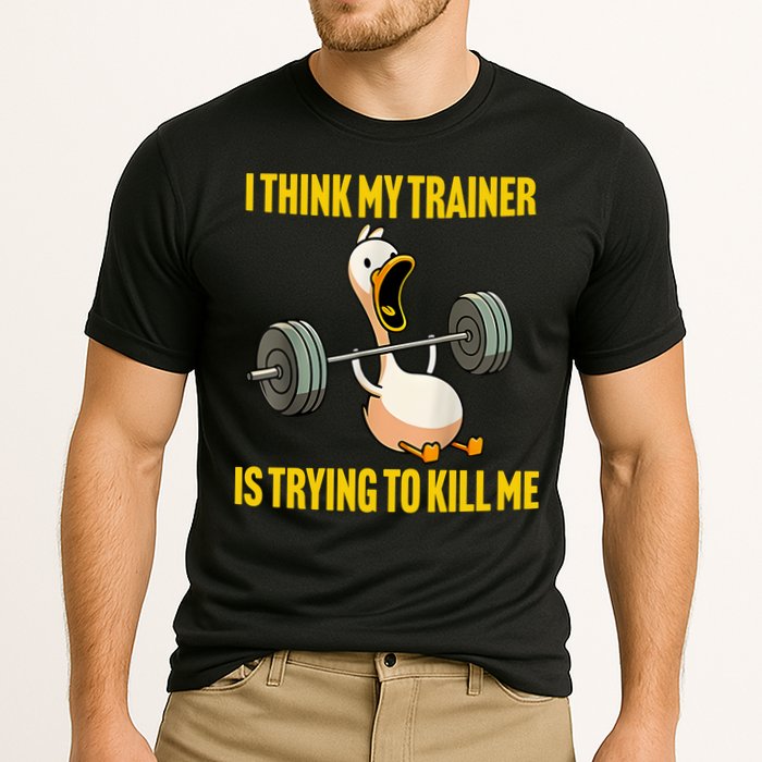 I Think My Trainer Is Trying To Kill Me Funny Workout Gym Cooling Performance Crew T-Shirt
