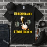 I Think My Trainer Is Trying To Kill Me Funny Workout Gym Tall T-Shirt