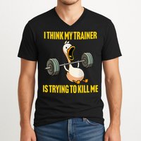 I Think My Trainer Is Trying To Kill Me Funny Workout Gym V-Neck T-Shirt