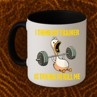 I Think My Trainer Is Trying To Kill Me Funny Workout Gym Mug