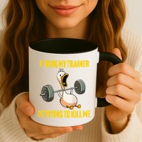 I Think My Trainer Is Trying To Kill Me Funny Workout Gym Mug