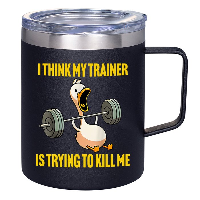 I Think My Trainer Is Trying To Kill Me Funny Workout Gym 12oz Stainless Steel Coffee Mug