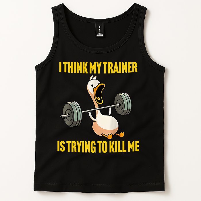 I Think My Trainer Is Trying To Kill Me Funny Workout Gym Tank Top