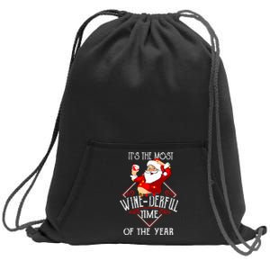 ItS The Most Winederful Time Of The Year Sweatshirt Cinch Pack Bag