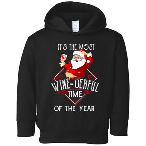 ItS The Most Winederful Time Of The Year Toddler Hoodie