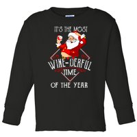 ItS The Most Winederful Time Of The Year Toddler Long Sleeve Shirt