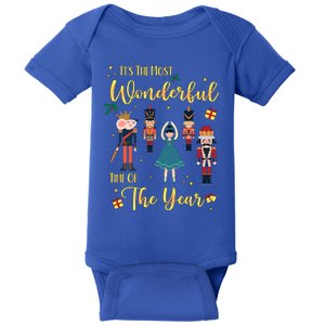 Its The Most Wonderful Time Of The Year Nutcracker Ballet Meaningful Gift Baby Bodysuit