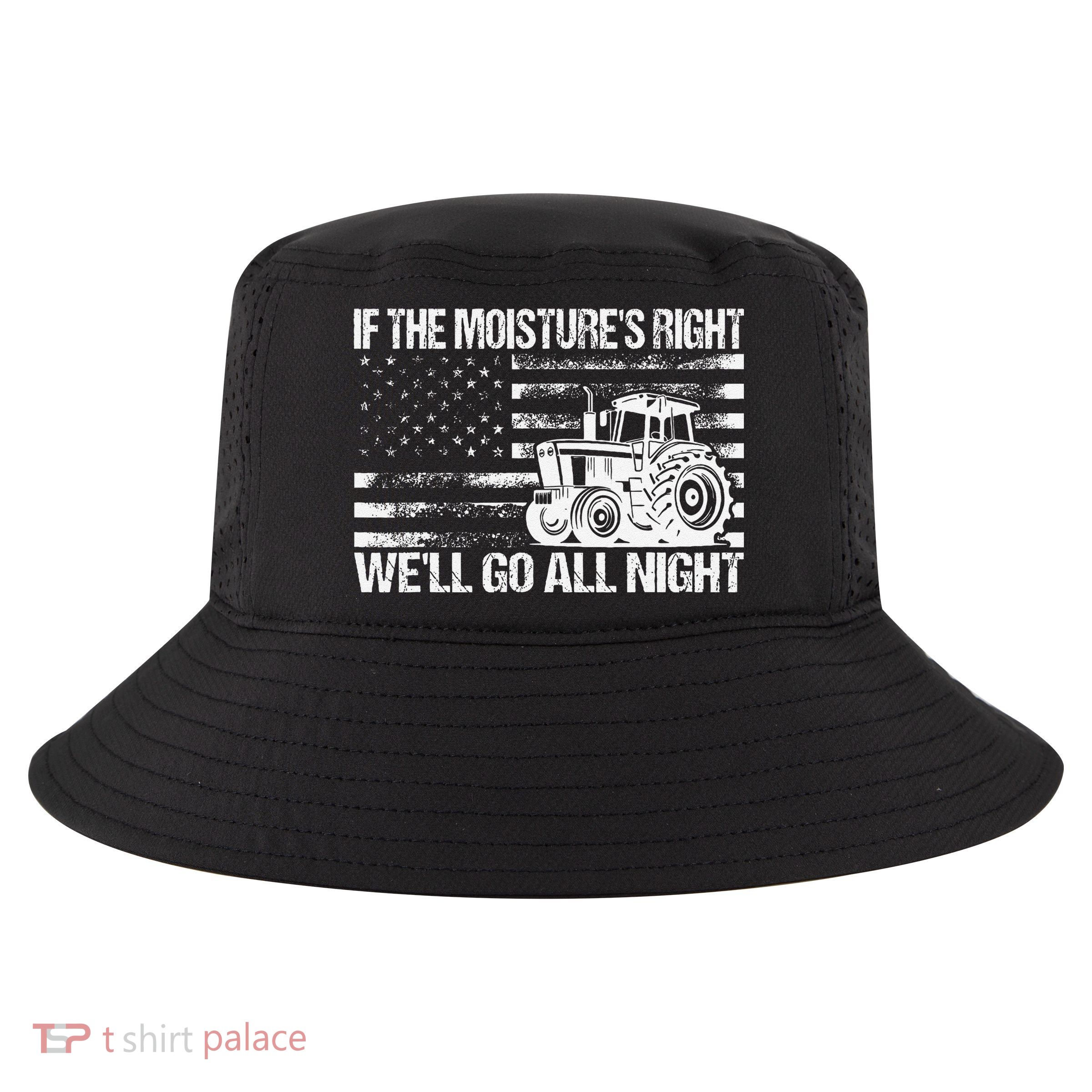 If The MoistureS Right WeLl Go All Night Vintage Usa Flag Cool Comfort Performance Bucket Hat